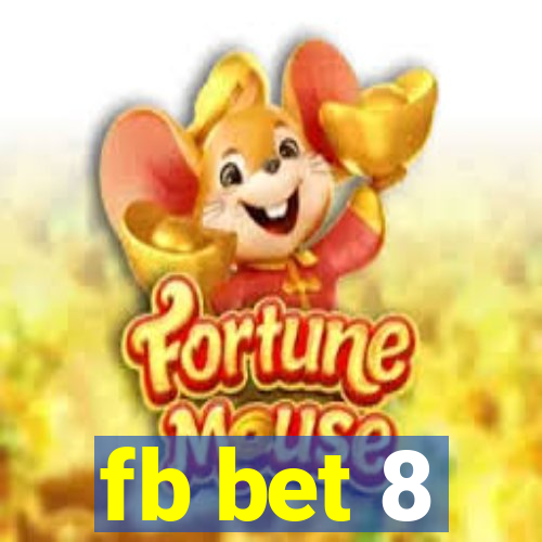 fb bet 8